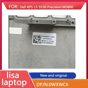 Nové Originálne Pre Dell XPS 15 9530 Presnosť M3800 opierka Dlaní Hornej Prípade Rám Klávesnice, Kryt 0WXWC6 0WXWC6