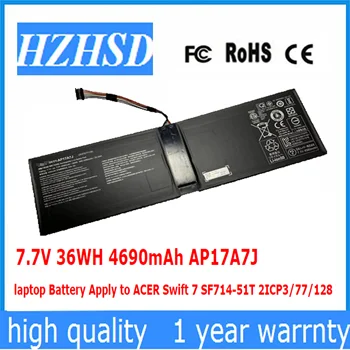 7.7 V 36WH 4690mAh AP17A7J notebook Batérie sa Vzťahujú na ACER Swift 7 SF714-51T 2ICP3/77/128