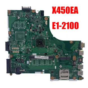X450EA Pre Asus X450E X452EA X452E A452E S E1-2100 CPU Notebook Doske X450EP REV 2.0 Doske notebook pc základná doska