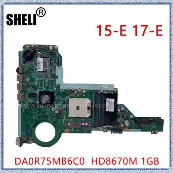 SHELI Pre HP 15-E 17-E Notebook Doske 720692-001 720692-501 S HD8670M 1GB DA0R75MB6C0 Doske