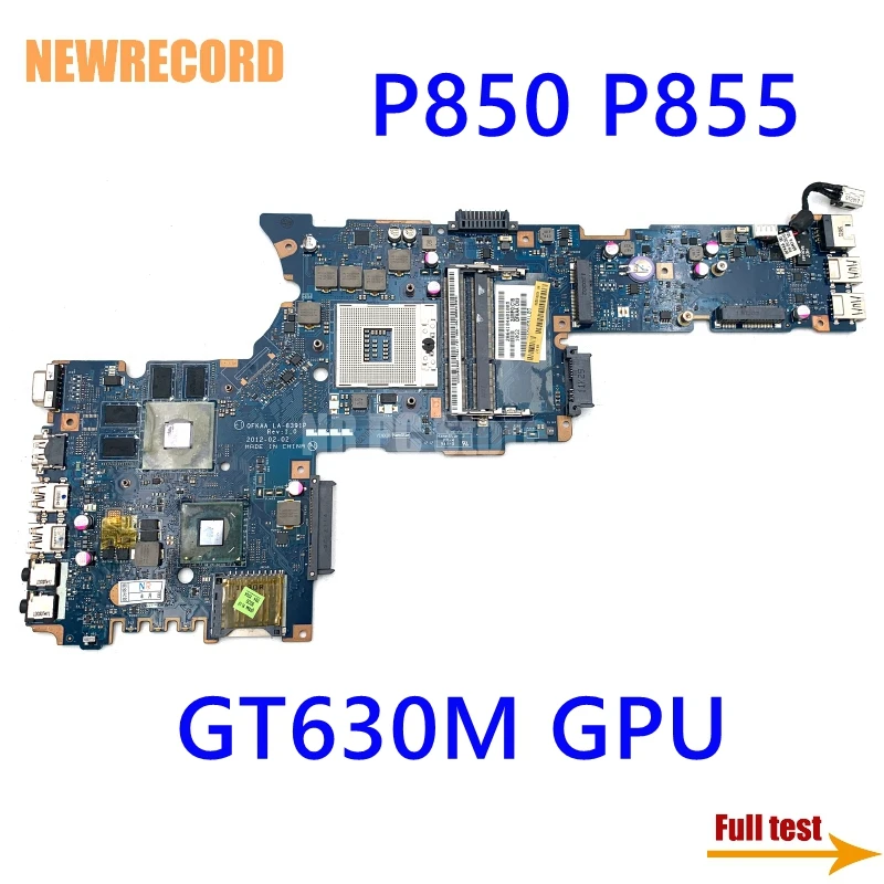 NEWRECORD K000135190 K000135200 LA-8391P Pre Toshiba Satellite P850 P855 Notebook Doske GT630M GPU HM77 testovaných pamäťových modulov DDR3 5